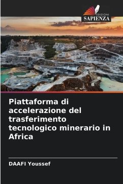 Piattaforma di accelerazione del trasferimento tecnologico minerario in Africa - Youssef, DAAFI