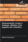 Risanamento rurale a Ganjam, Odisha: Una pagella del cittadino