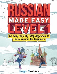 Russian Made Easy Level 1 - Lingo Mastery