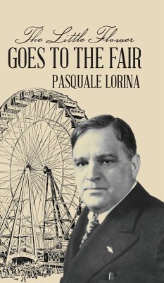 The Little Flower Goes to the Fair - Lorina, Pasquale