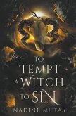 To Tempt a Witch to Sin