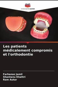 Cover Les patients médicalement compromis et l'orthodontie