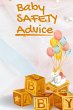 Baby Safety Advice Tips - Bild 1