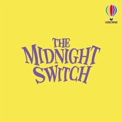 The Midnight Switch - Halpin, Samuel J.