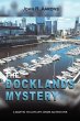 The Docklands Mystery - Bild 1