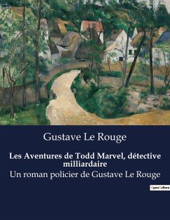 Les Aventures de Todd Marvel, détective milliardaire - Le Rouge, Gustave