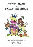 Sweet Ciana & Sally The Snail