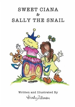 Sweet Ciana & Sally The Snail - Zillman, Lindy