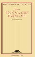 Bütün Zafer Sarkilar - Pindaros