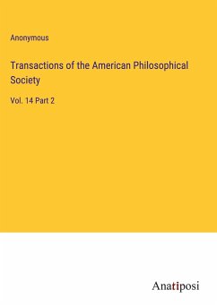 Transactions of the American Philosophical Society - Anonymous