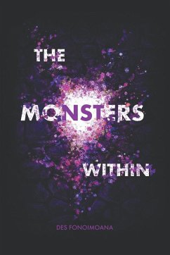 The Monsters Within - Fonoimoana, Des