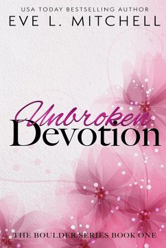 Unbroken Devotion - Mitchell, Eve L.