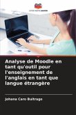 Analyse de Moodle en tant qu'outil pour l'enseignement de l'anglais en tant que langue étrangère