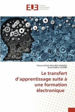 Le transfert d¿apprentissage suite à une formation électronique - ELHAJ FRAJ BEN ZAMMEL, Ibticem;GHARBI, Jamel Eddine