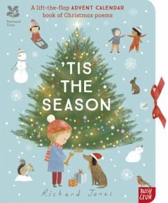 National Trust: 'Tis the Season: A Lift-the-Flap Advent Calendar Full of Christmas Poems - Jones, Richard