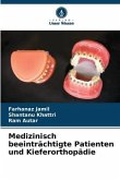 Medizinisch beeinträchtigte Patienten und Kieferorthopädie