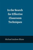 In the Search for Effective Classroom Techniques