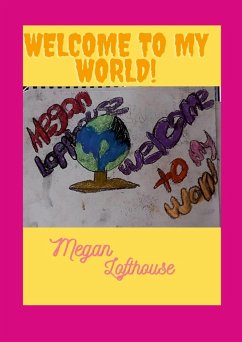 Welcome To My World - Lofthouse, Megan