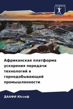 Cover Afrikanskaq platforma uskoreniq peredachi tehnologij w gornodobywaüschej promyshlennosti