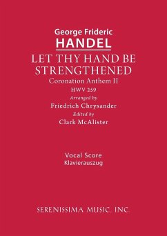 Let Thy Hand Be Strengthened, HWV 259