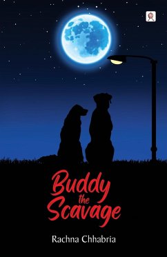 BUDDY THE SCAVAGE - Chhabria, Rachna