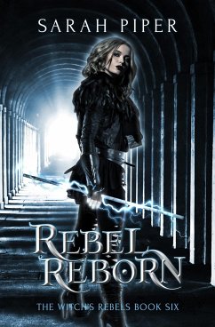 Rebel Reborn - Piper, Sarah