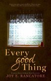 Every Good Thing (Carolina's Legacy Collection, #3) (eBook, ePUB)