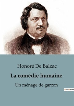 Un ménage de garçon - Balzac, Honoré de