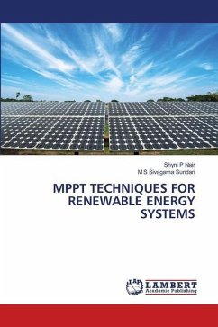 MPPT TECHNIQUES FOR RENEWABLE ENERGY SYSTEMS - P Nair, Shyni;Sivagama Sundari, M S