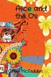 Alice and the O's - Bild 1