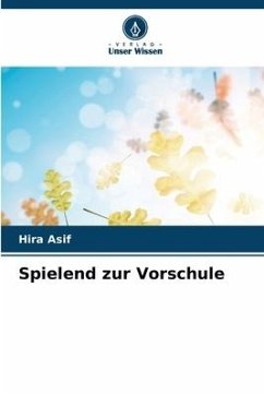 Spielend zur Vorschule - Asif, Hira