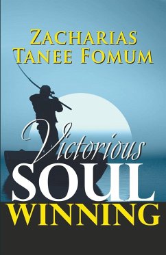 Victorious Soul-Winning - Fomum, Zacharias Tanee