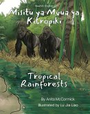 Tropical Rainforests (Swahili-English)