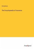 The Encyclopaedia of Insurance