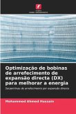 Optimização de bobinas de arrefecimento de expansão directa (DX) para melhorar a energia