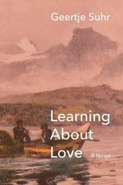 Learning About Love - Suhr, Geertje