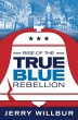 Rise of The True Blue Rebellion - Bild 1