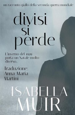 Divisi si Perde - Muir, Isabella