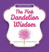 The Pink Dandelion Wisdom - Bild 1