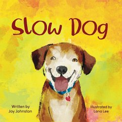 Slow Dog - Johnston, Joy