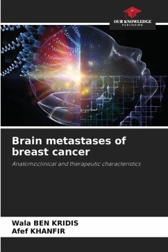 Brain metastases of breast cancer - BEN KRIDIS, Wala;Khanfir, Afef