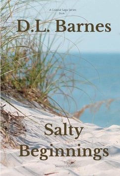 Salty Beginnings - Barnes, D. L.