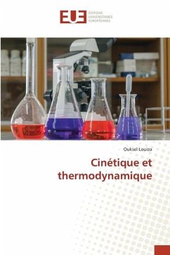 Cinétique et thermodynamique - Louiza, Ouksel