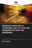 Facteurs associés à l'infection par le virus de l'hépatite B chez les étudiants