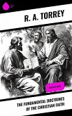 The Fundamental Doctrines of the Christian Faith (eBook, ePUB)
