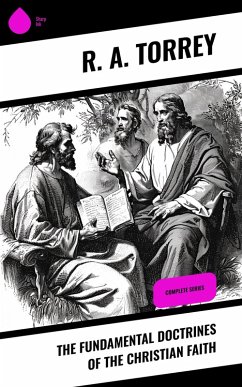 Cover The Fundamental Doctrines of the Christian Faith (eBook, ePUB)