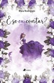 E se eu contar? (eBook, ePUB)