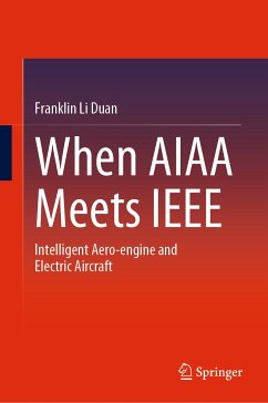 When AIAA Meets IEEE (eBook, PDF) - Duan, Franklin Li