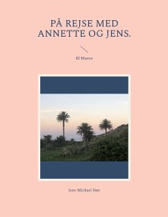 På rejse med Annette og Jens. (eBook, ePUB)