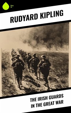 Cover The Irish Guards in the Great War (eBook, ePUB)